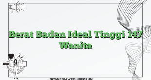 Berat Badan Ideal Tinggi 147 Wanita