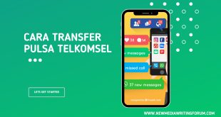 Cara Transfer Pulsa Telkomsel