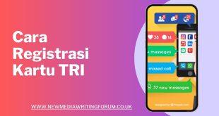 Cara Registrasi Kartu TRI