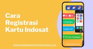 Cara Registrasi Kartu Indosat