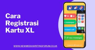 Cara Registrasi Kartu XL