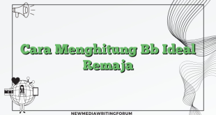 Cara Menghitung Bb Ideal Remaja