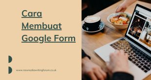 Cara Membuat Google Form