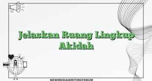 Jelaskan Ruang Lingkup Akidah