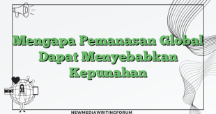 Mengapa Pemanasan Global Dapat Menyebabkan Kepunahan