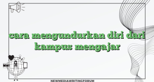 cara mengundurkan diri dari kampus mengajar