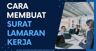 Cara Membuat Surat Lamaran Kerja