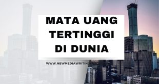 Mata Uang Tertinggi di Dunia